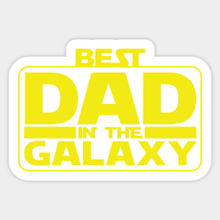 Best dad in the galaxy Sticker